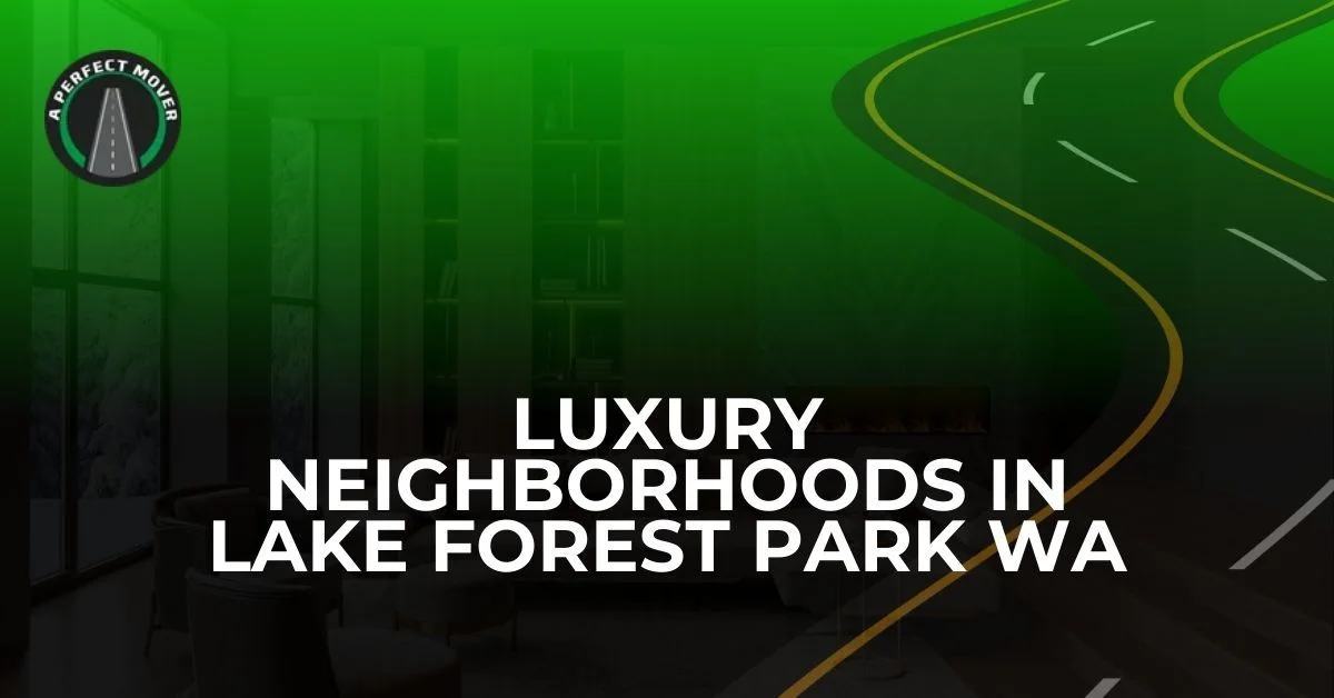 Luxury Neighborhoods in Lake Forest Park, WA article image